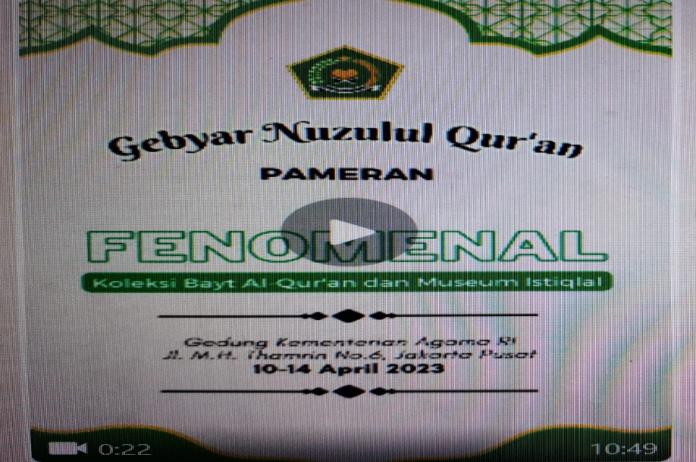 Gebyar Nuzulul Quran, Kemenag  Pamerkan Sembilan Mushaf Fenomenal